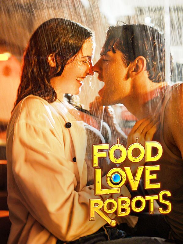 Food, Love, Robots poster