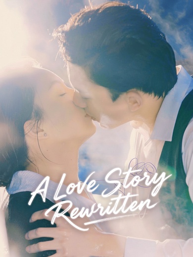 A Love Story Rewritten poster