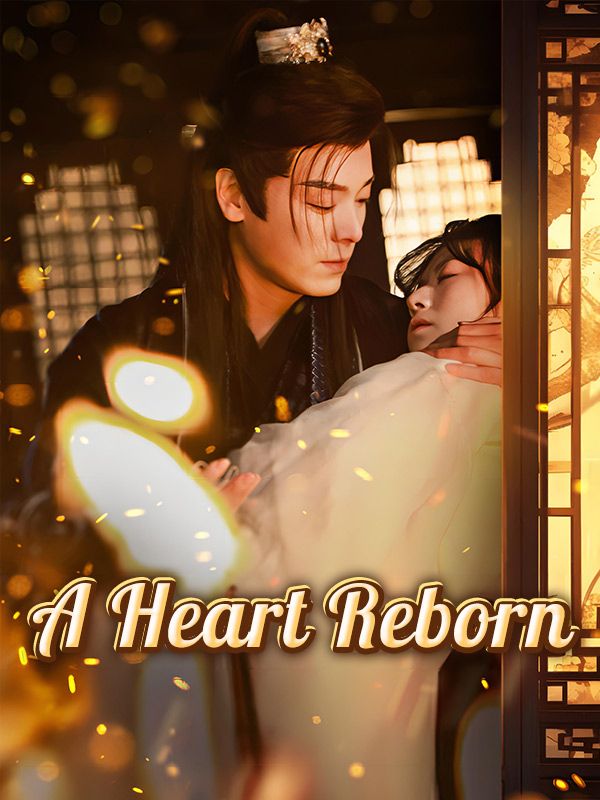 A Heart Reborn poster