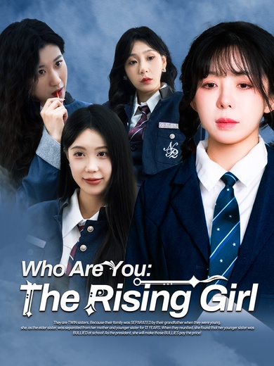 Who Are You: The Rising Girl poster