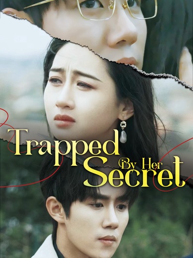 Trapped By Her Secret poster