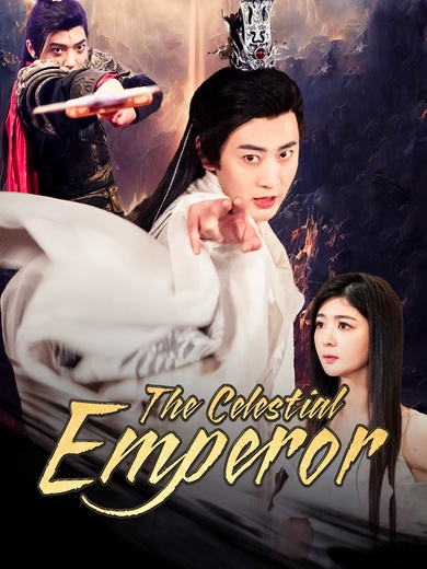 The Celestial Emperor poster
