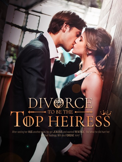 Divorce to Be the Top Heiress poster