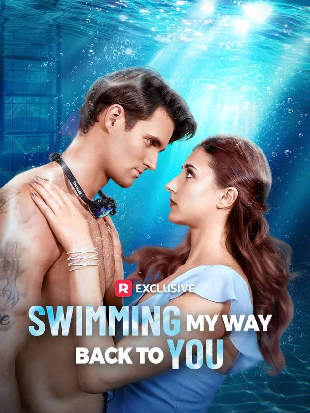 Swimming My Way Back to You poster
