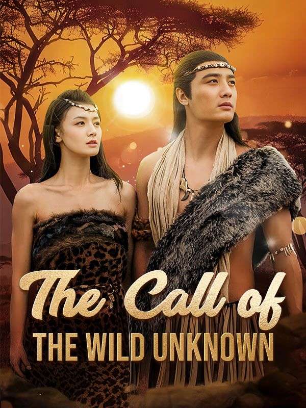The Call of the Wild Unknown poster