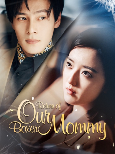 Return of Our Boxer Mommy poster