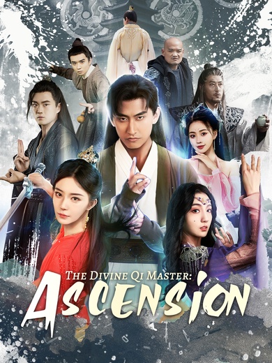 The Divine Qi Master: Ascension poster