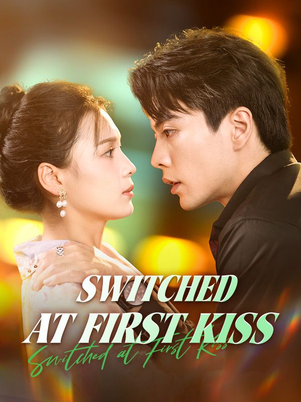 Switched at First Kiss poster
