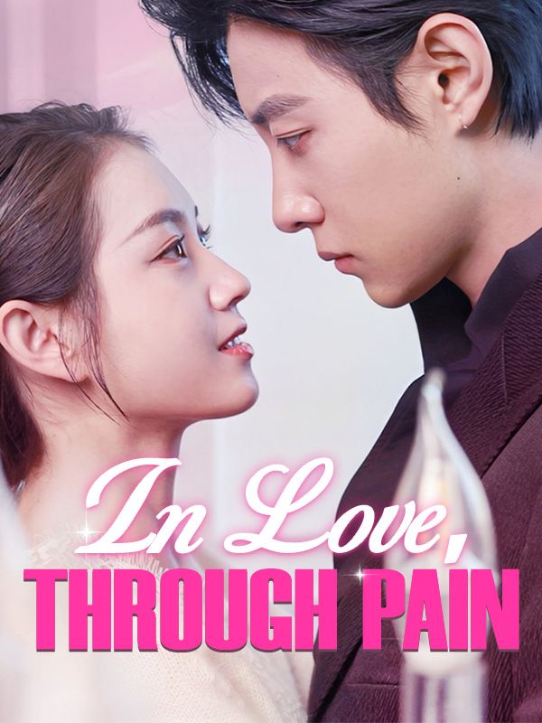 In Love, Through Pain poster