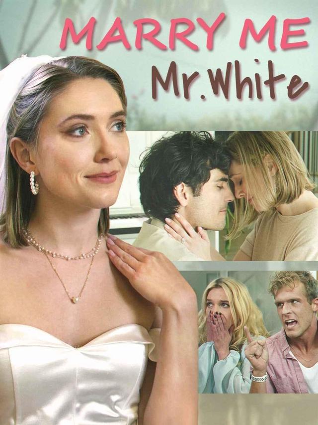 Marry Me, Mr. White poster