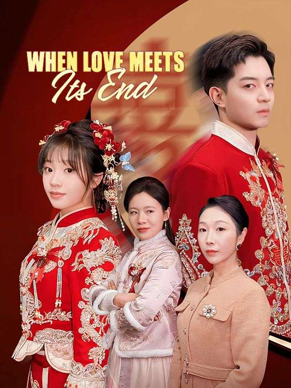 When Love Meets Its End poster