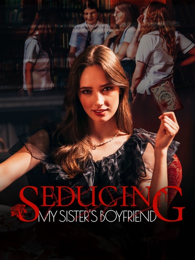 Seducing My Sister's Boyfriend poster