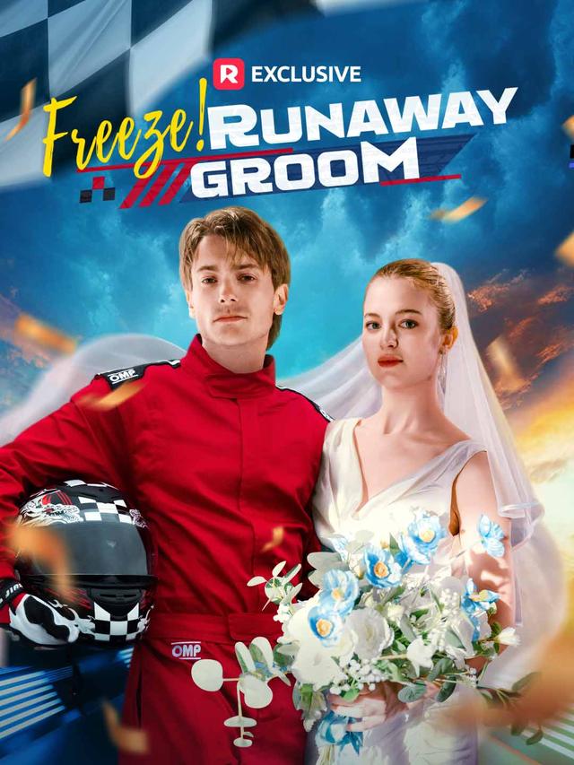 Freeze! Runaway Groom poster