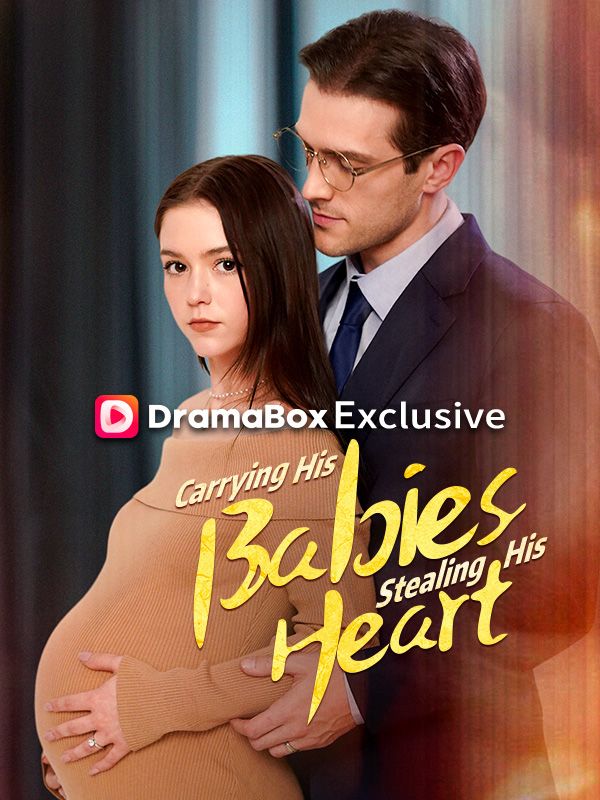 Carrying His Babies, Stealing His Heart poster