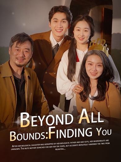 Beyond All Bounds: Finding You poster