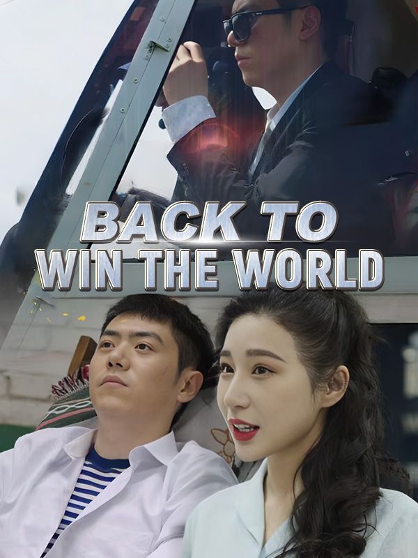 Back to Win the World poster