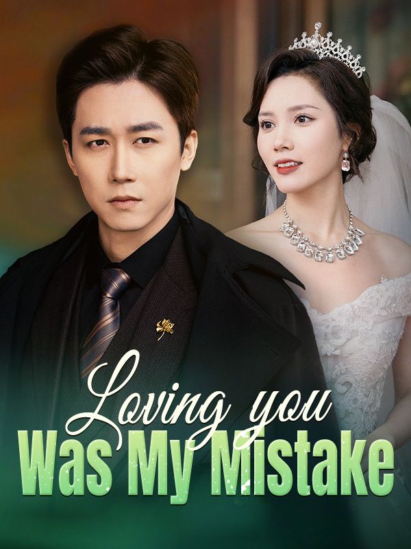 Loving You Was My Mistake poster