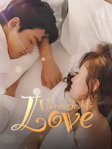 Unreachable Love poster