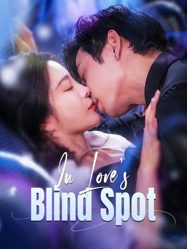 In Love's Blind Spot poster