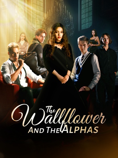 The Wallflower And The Alphas poster
