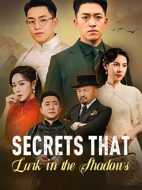 Secrets That Lurk in the Shadows poster