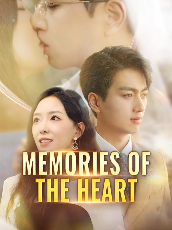 Memories of the Heart poster