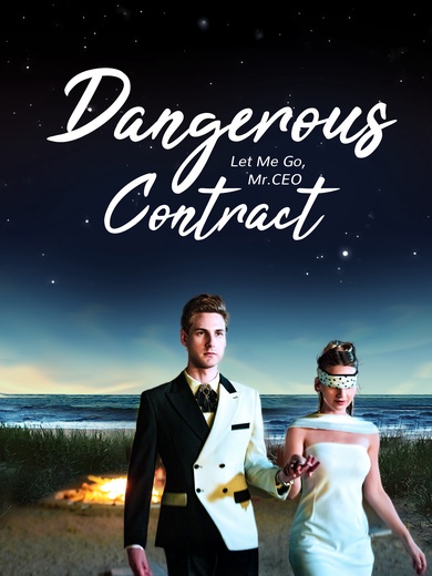 Dangerous Contract Let Me Go, Mr. CEO - Pure Enjoyment Version poster