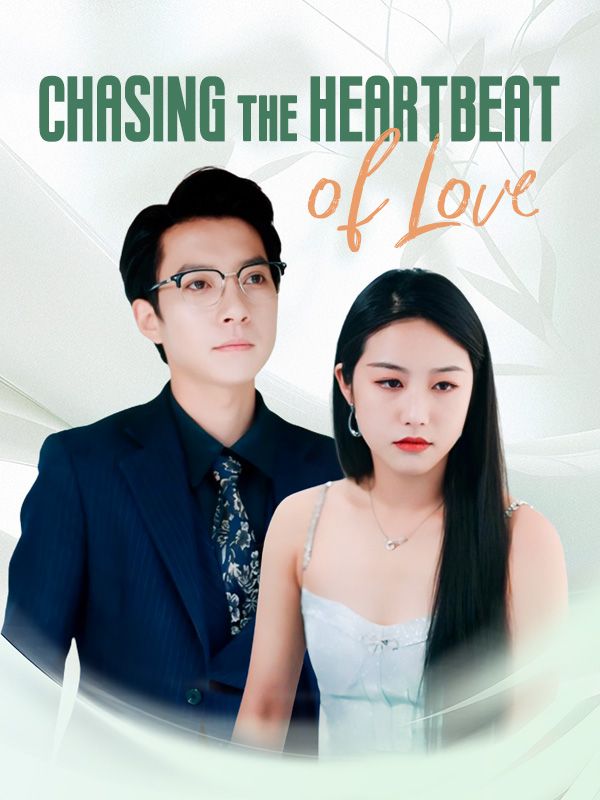 Chasing the Heartbeat of Love poster