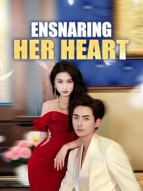 Ensnaring Her Heart poster