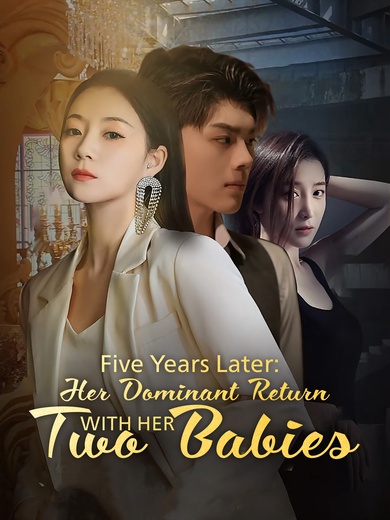 [Dubbed] Five Years Later: Her Dominant Return with Her Two Babies poster
