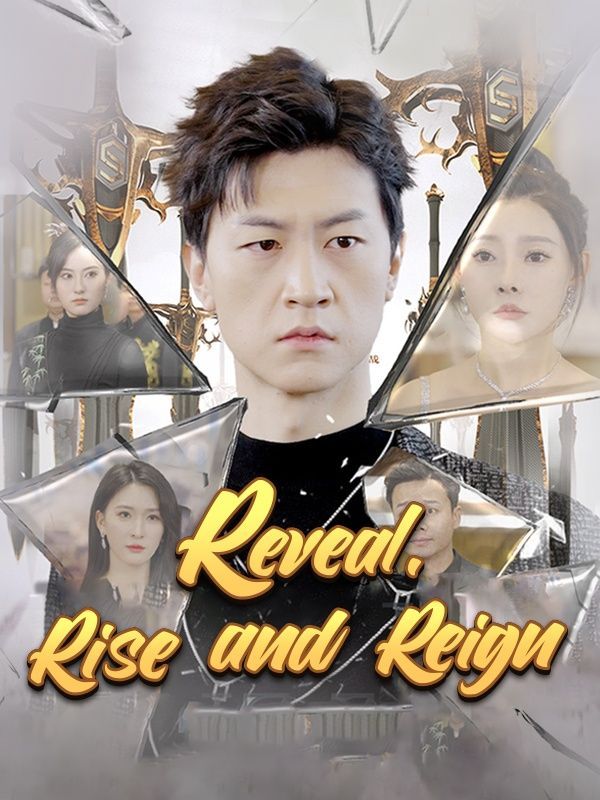 Reveal, Rise and Reign (DUBBED) poster