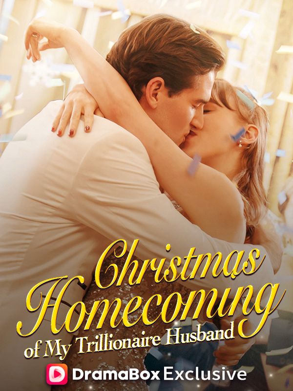 Christmas Homecoming of My Trillionaire Husband poster