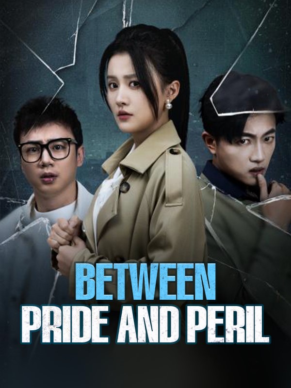 Between Pride and Peril poster
