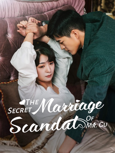 [Dubbed] The Secret Marriage Scandal of Mr. Gu poster