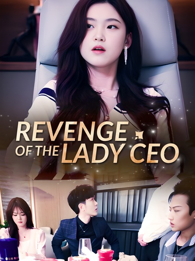 [Dubbed] Revenge of the Lady CEO poster