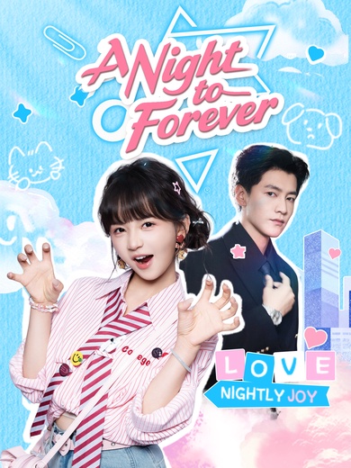 A Night to Forever poster