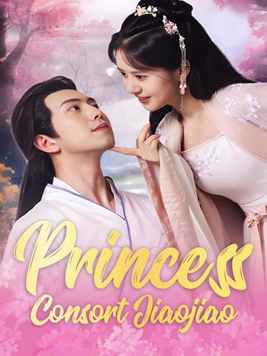 [Dubbed] Princess Consort Jiaojiao poster