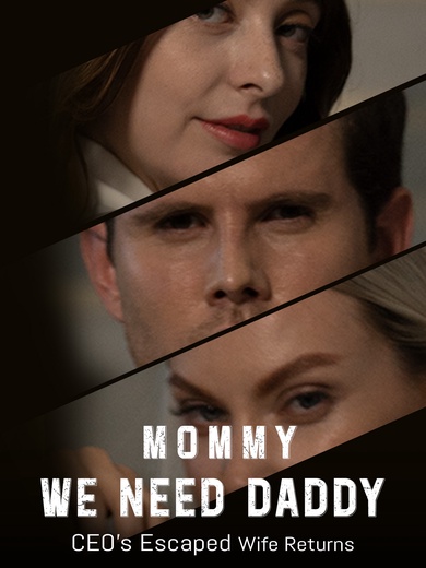 Mommy, we need daddy poster