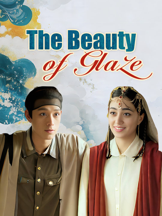 The Beauty of Glaze poster