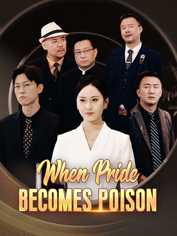 When Pride Becomes Poison poster