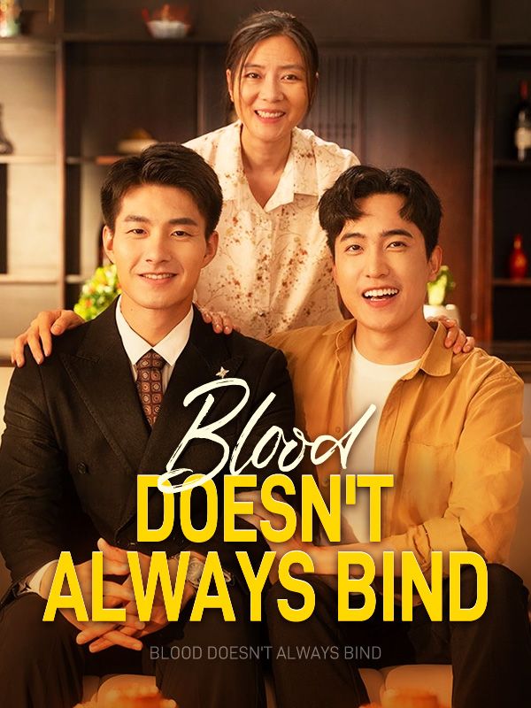 Blood Doesn't Always Bind poster