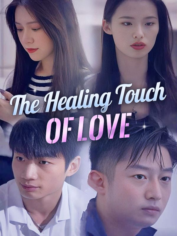 The Healing Touch of Love poster