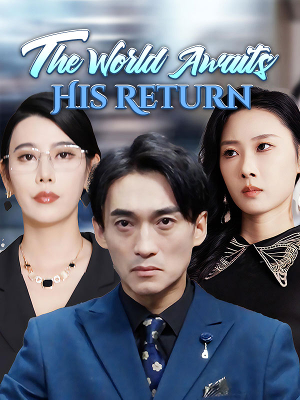 The World Awaits His Return poster