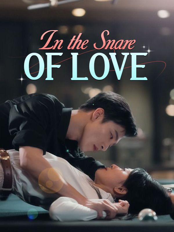 In the Snare of Love poster