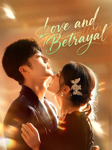 Love and Betrayal poster