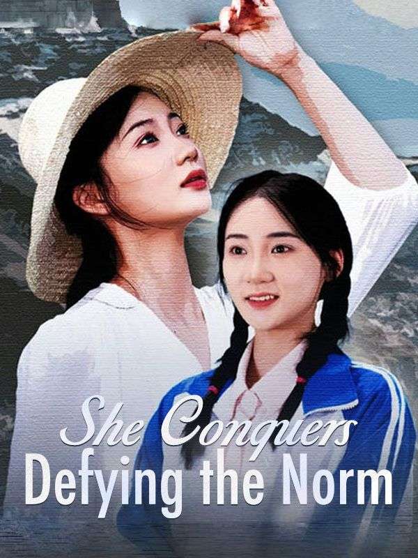 She Conquers: Defying the Norm poster