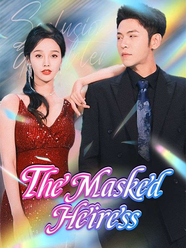 The Masked Heiress (DUBBED) poster