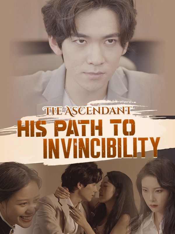 The Ascendant: His Path to Invincibility poster