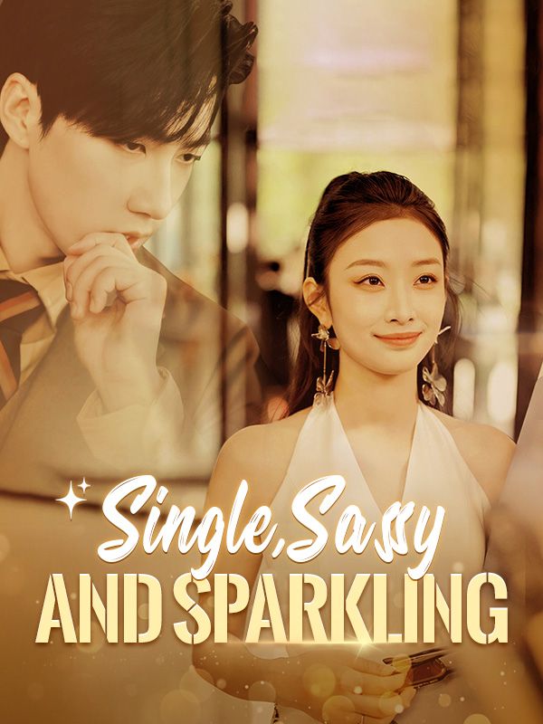 Single, Sassy and Sparkling poster