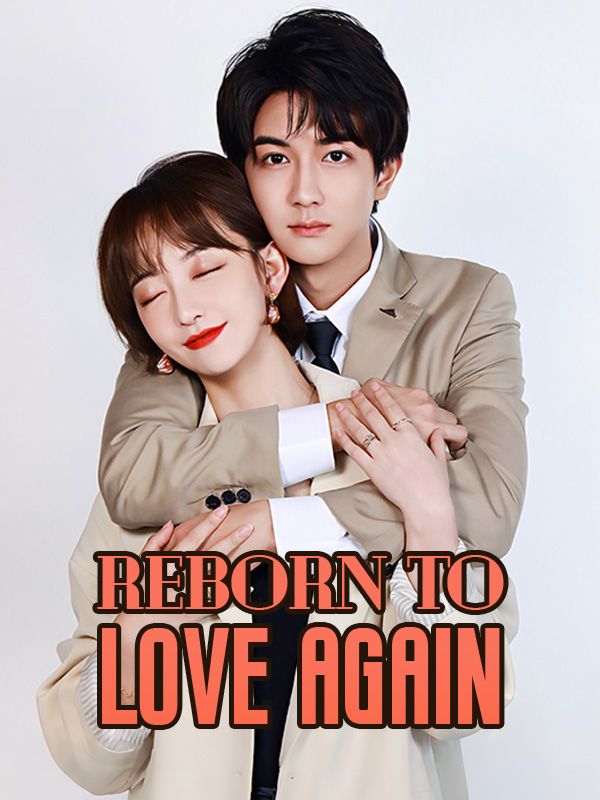 Reborn to Love Again poster
